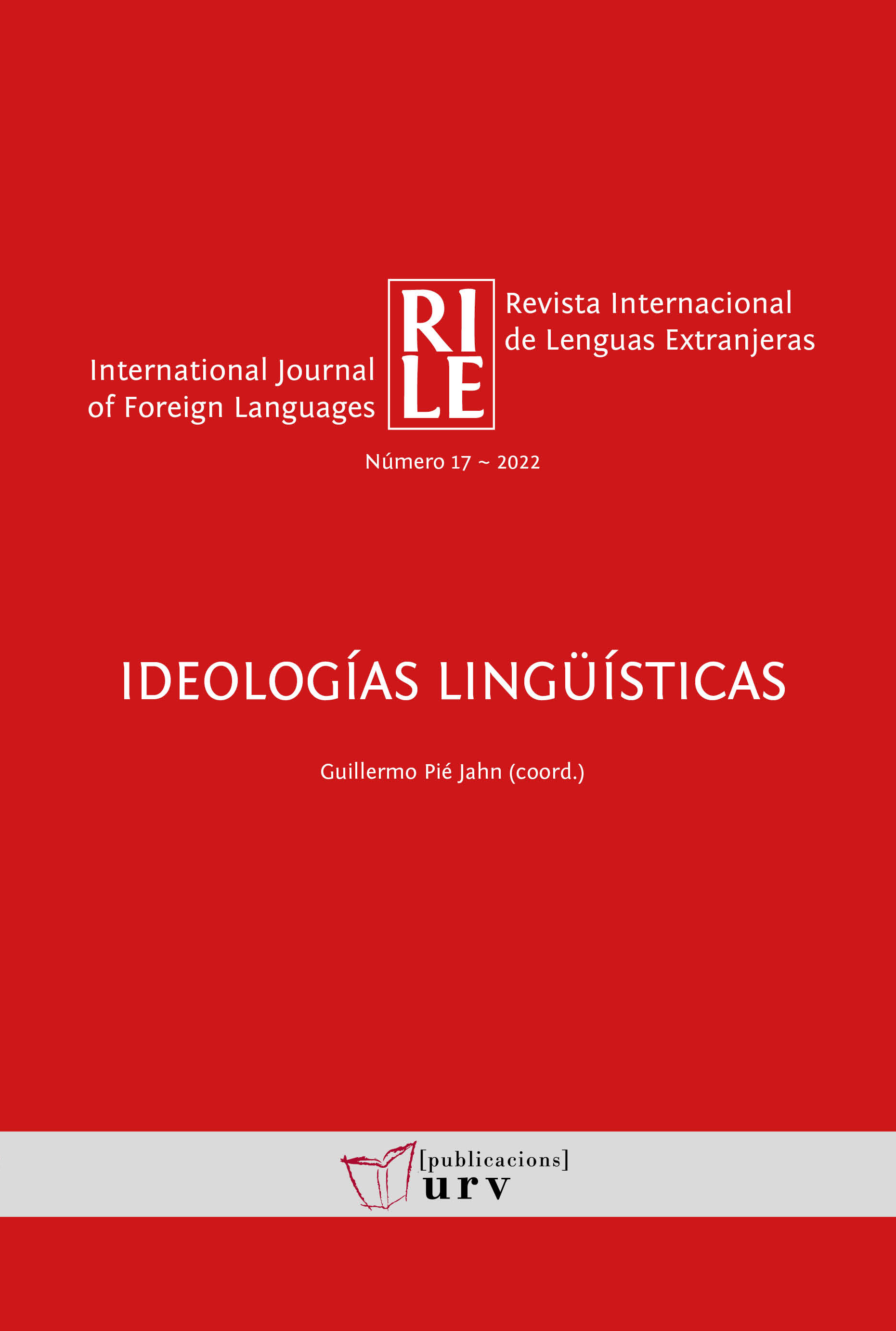 					Ver Núm. 17 (2022): Ideologías lingüísticas
				